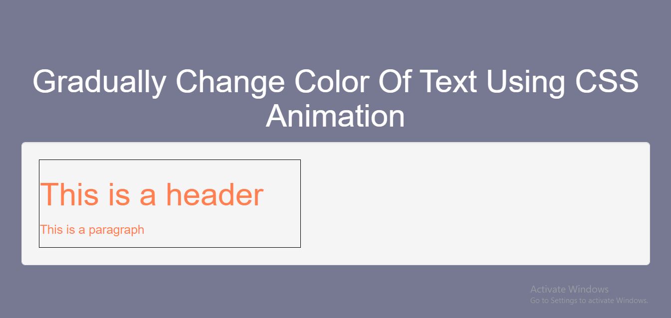 How Gradually Change Color Of Text Using CSS Animation