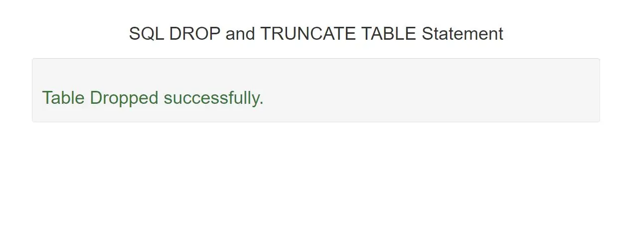 How to use SQL DROP and TRUNCATE TABLE Statement