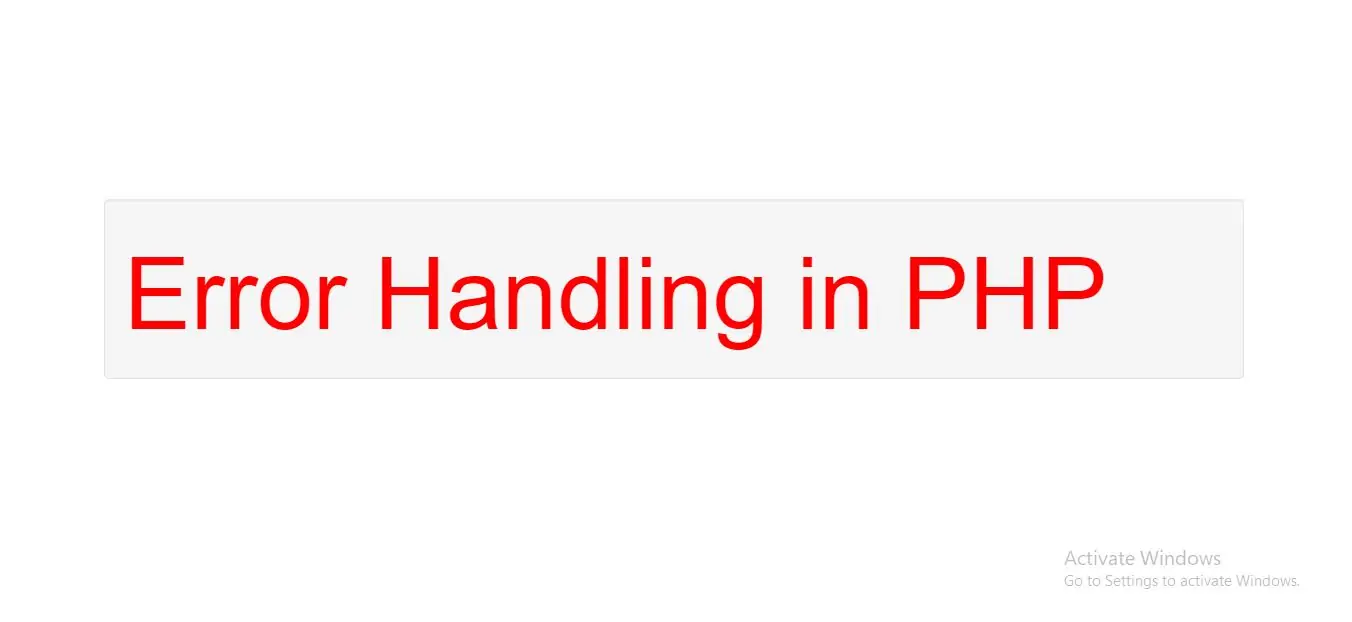 Error Handling in PHP with Example
