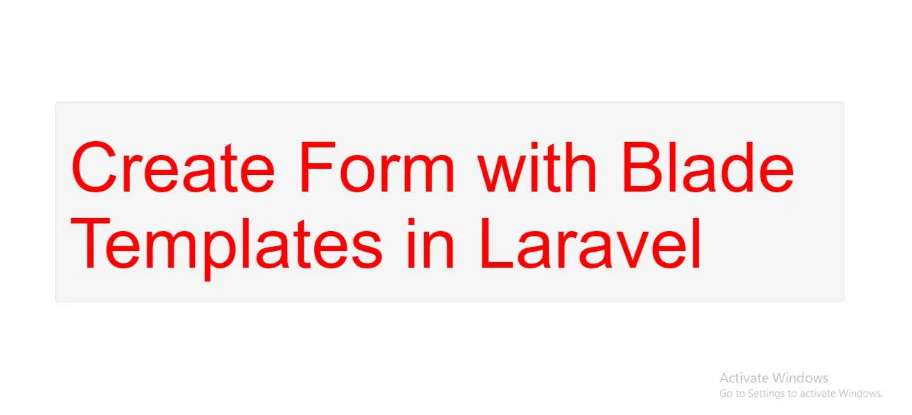 How to use Form with Blade Templates in Laravel