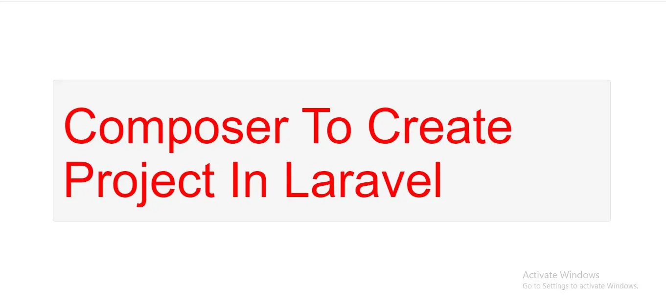 How to Use Composer To Create Project In Laravel