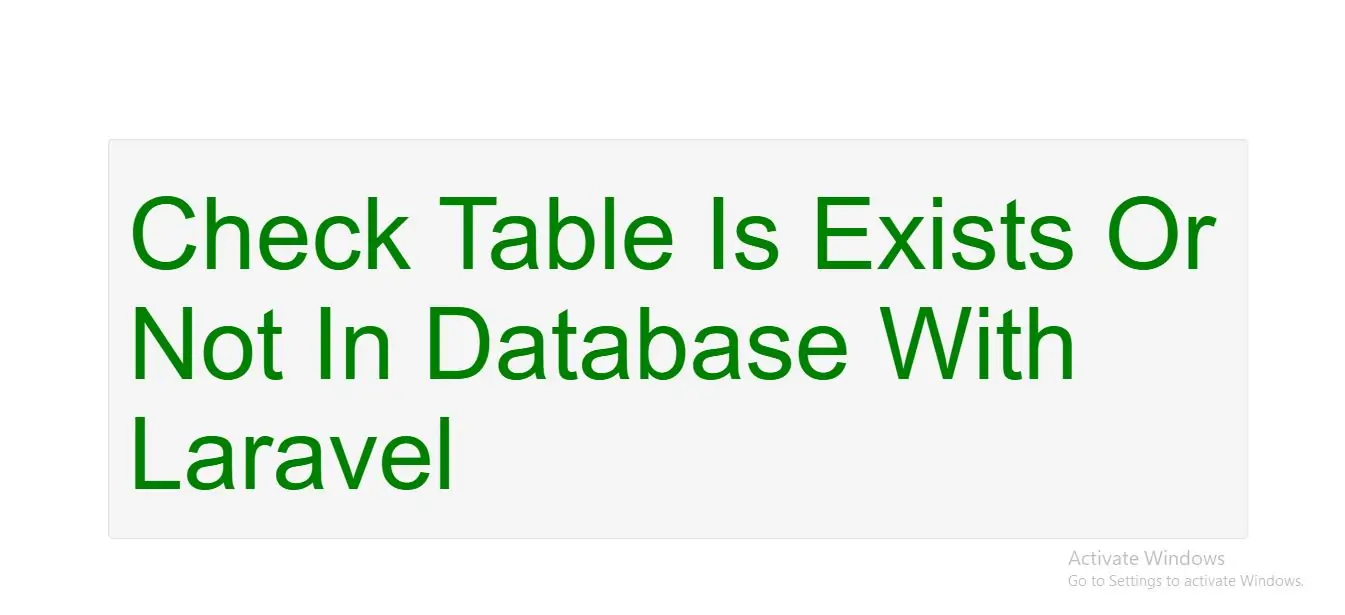 How to Check Table Is Exists Or Not In Database With Laravel