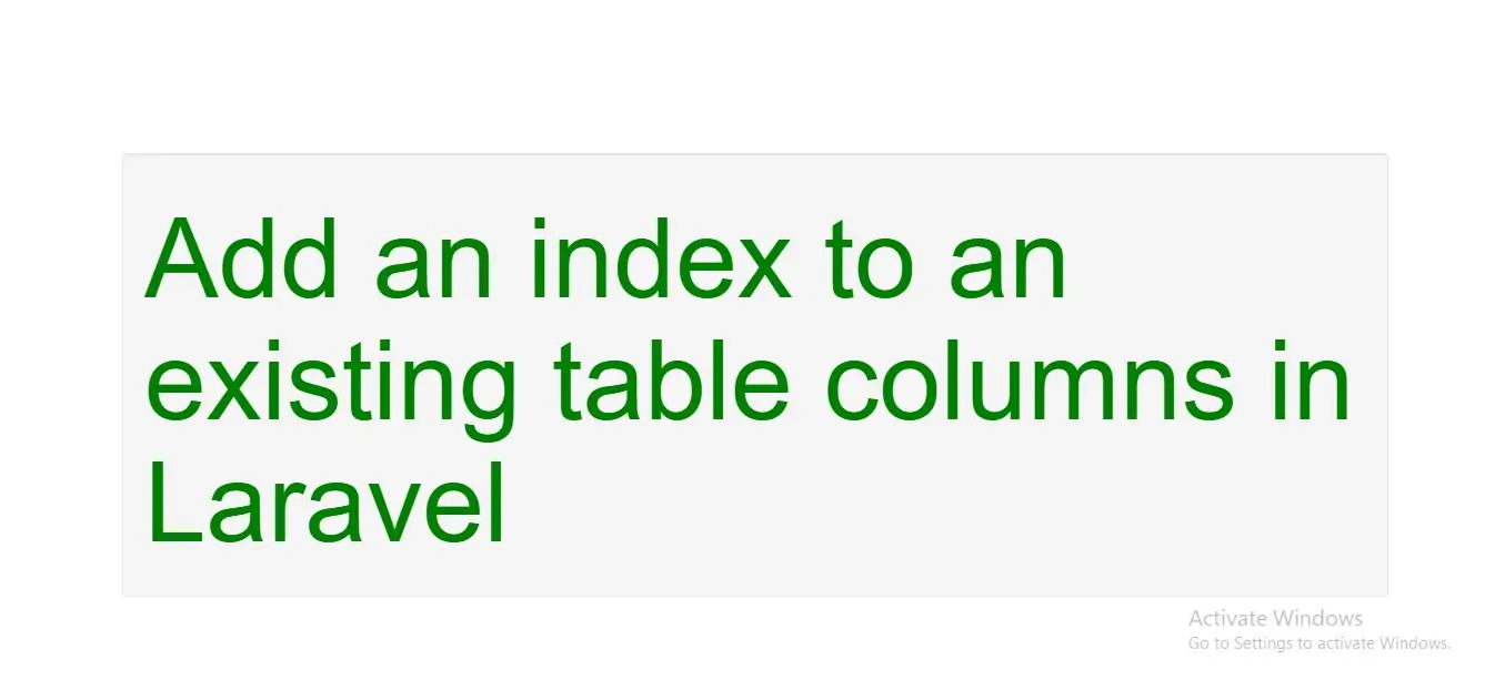 How Can I Add An Index To An Existing Table Columns In Laravel