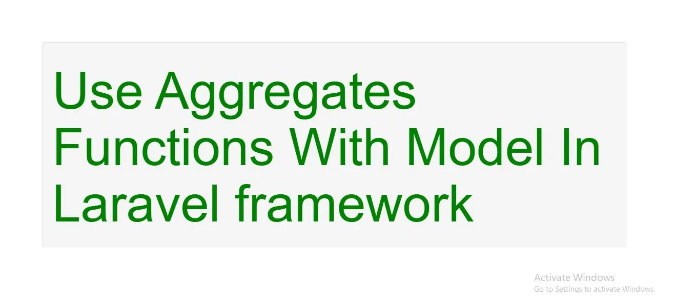 How To Use Aggregates Functions With Model In Laravel Framework