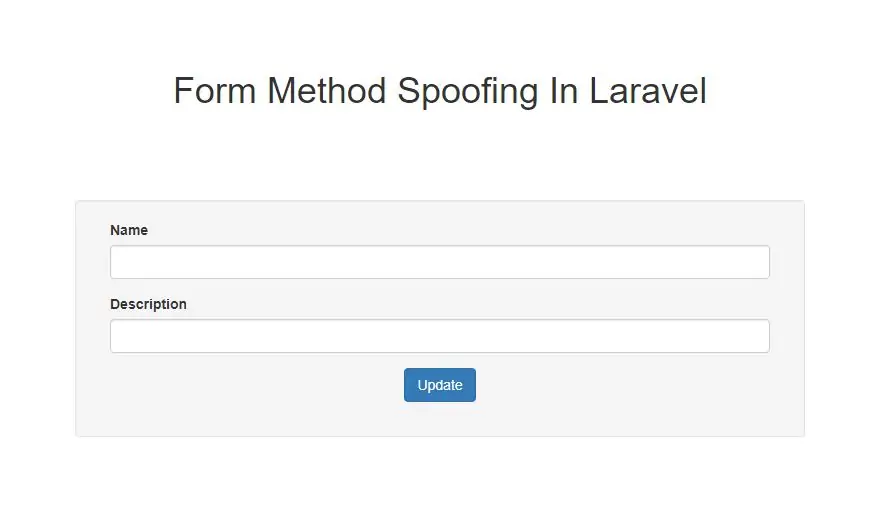 How To Define Form Method Spoofing In Laravel Framework