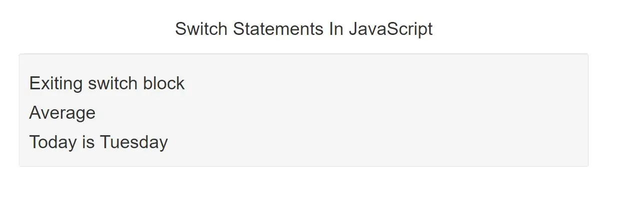 How Can I Use Switch Statement In Java Script With Example