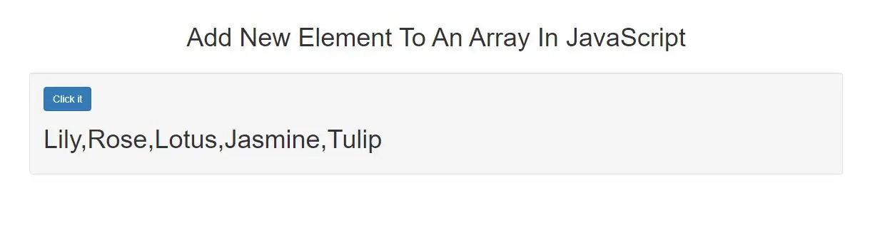 How To Push New Elements to An Array In JavaScript