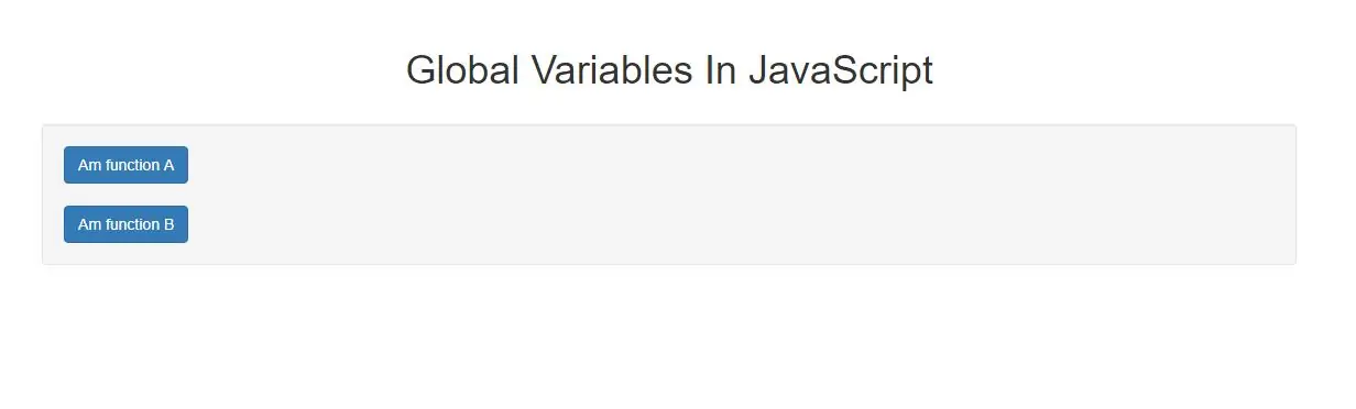 What Is The Use Of  Global Variables In JavaScript