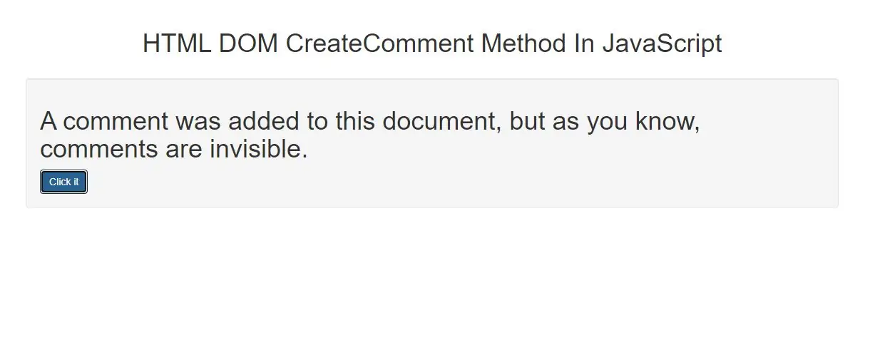 How To Use HTML DOM CreateComment Method In JavaScript