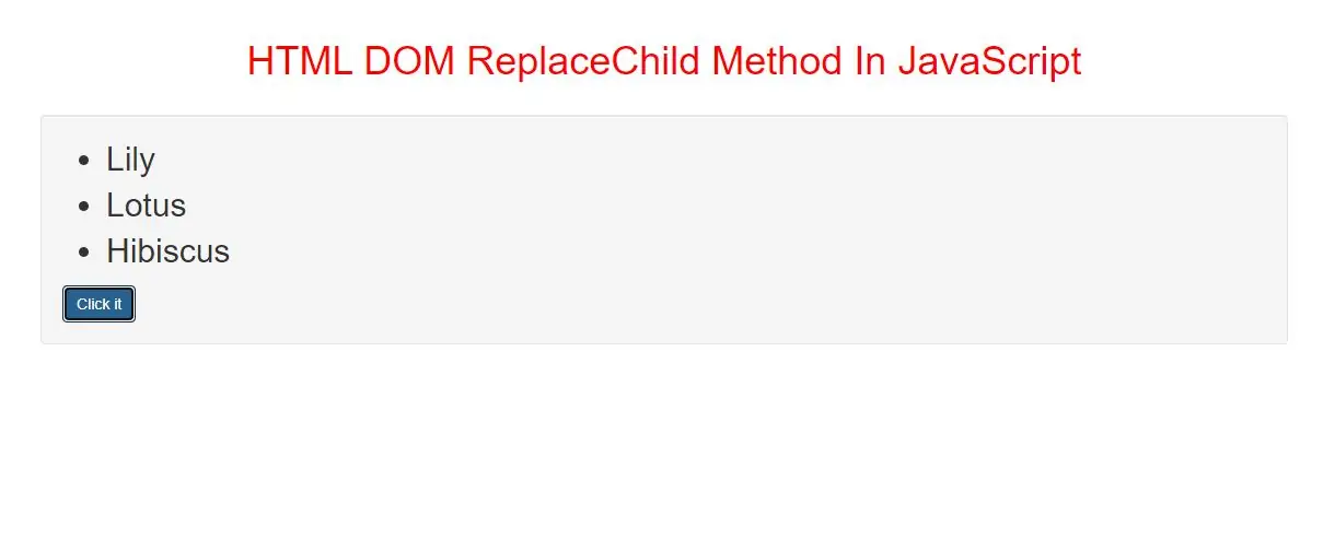 How To Use HTML DOM ReplaceChild Method In JavaScript