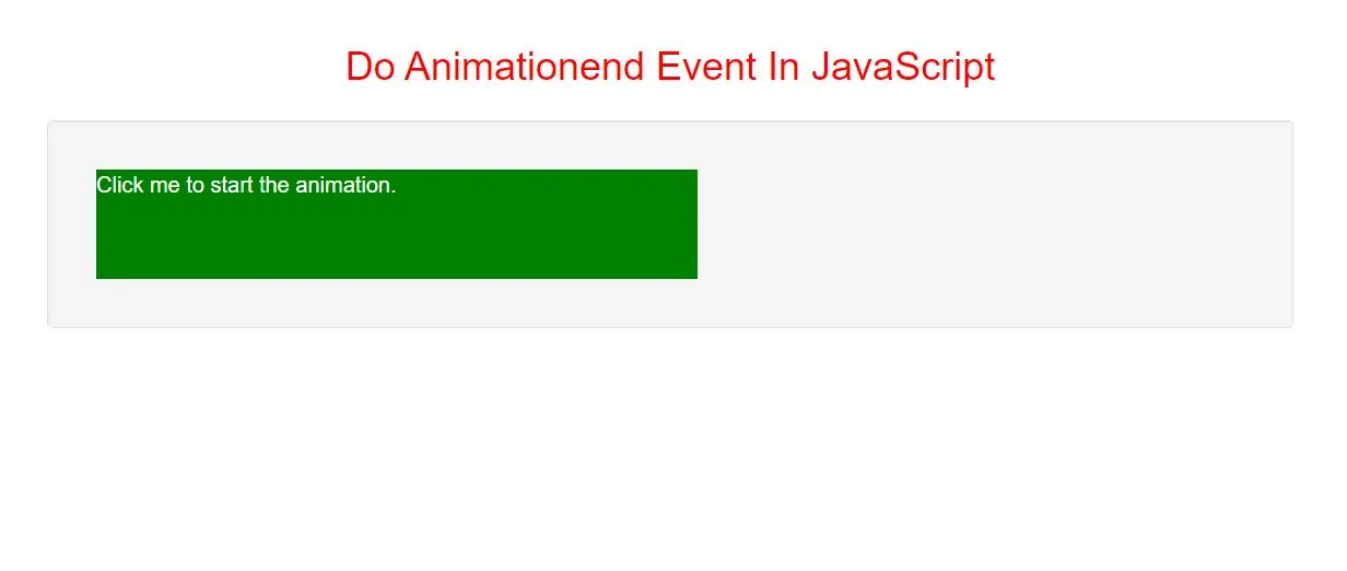 How To Do Animationend Event In JavaScript With Example