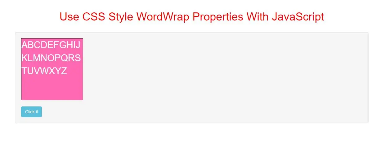 How To Use CSS Style WordWrap Properties With JavaScript