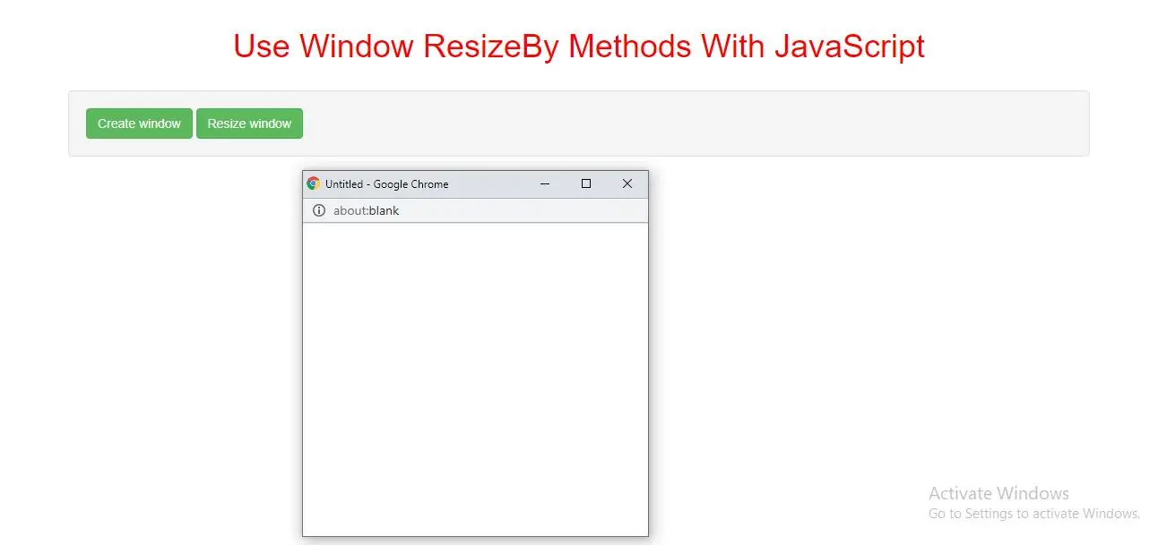 How Can I Use Window ResizeBy Method With JavaScript