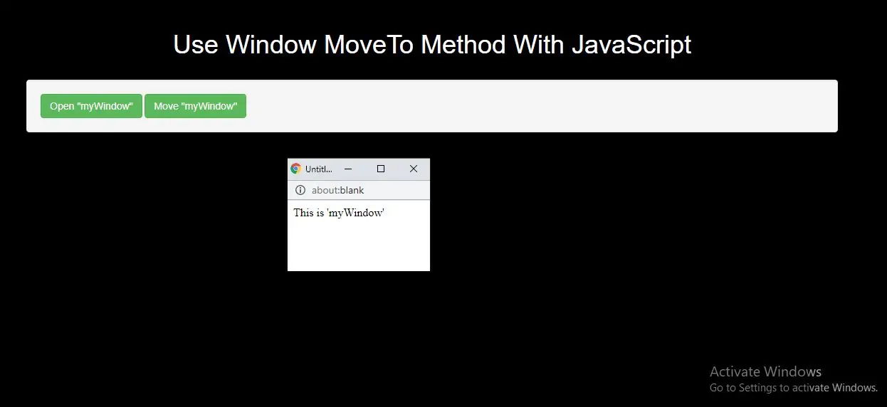 How Can I Use Window MoveTo Method With JavaScript