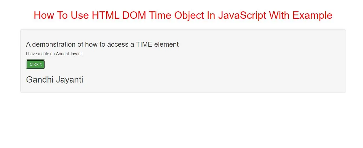 How To Use HTML DOM Time Object In JavaScript With Example