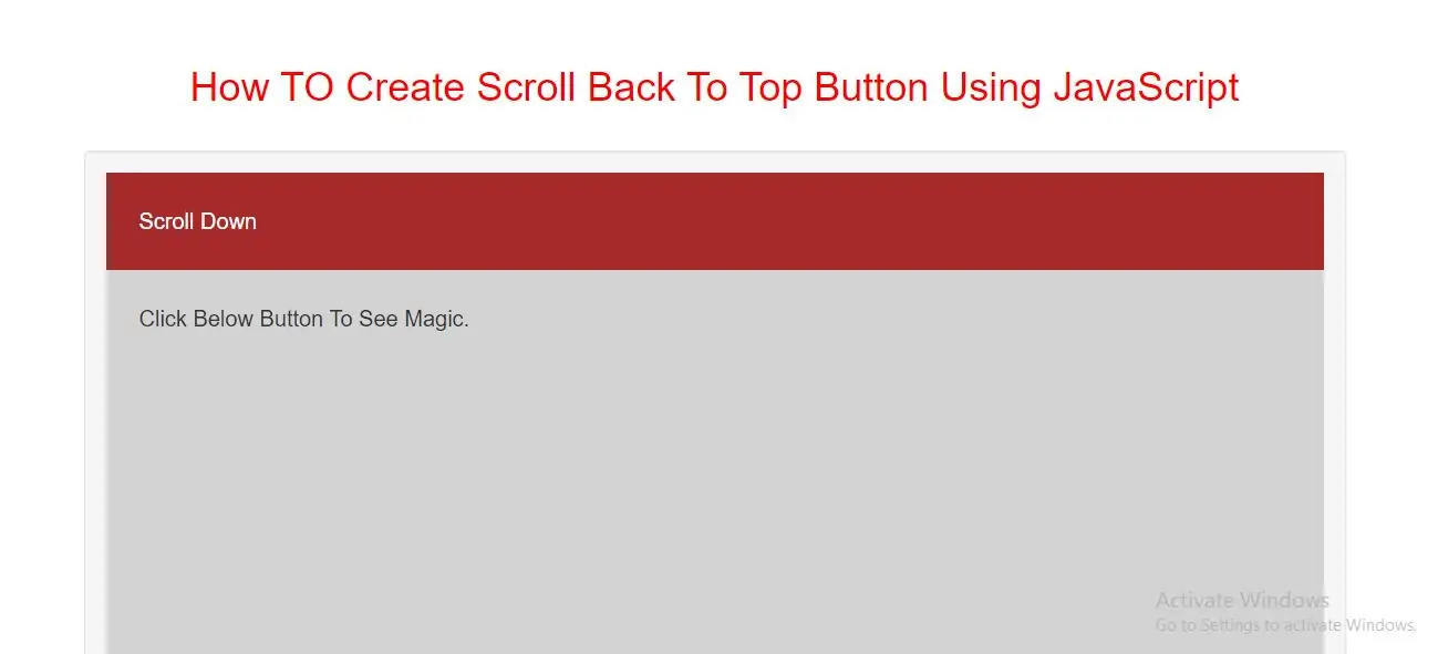 How TO Create Scroll Back To Top Button Using JavaScript
