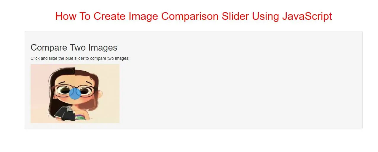 How To Create Image Comparison Slider Using JavaScript