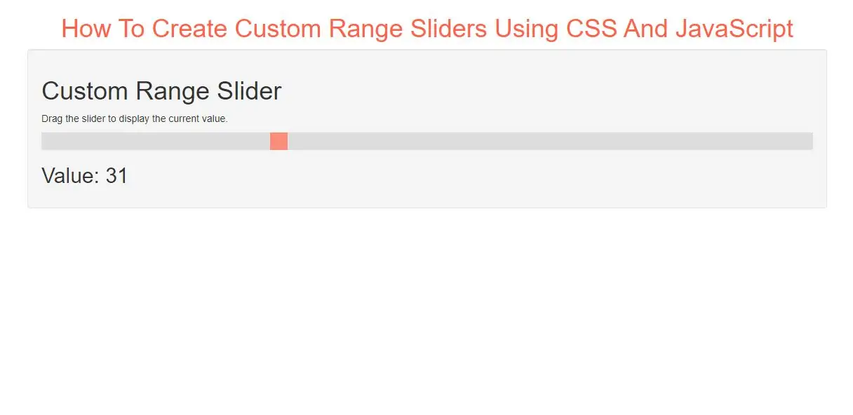 How To Create Custom Range Sliders Using CSS And JavaScript