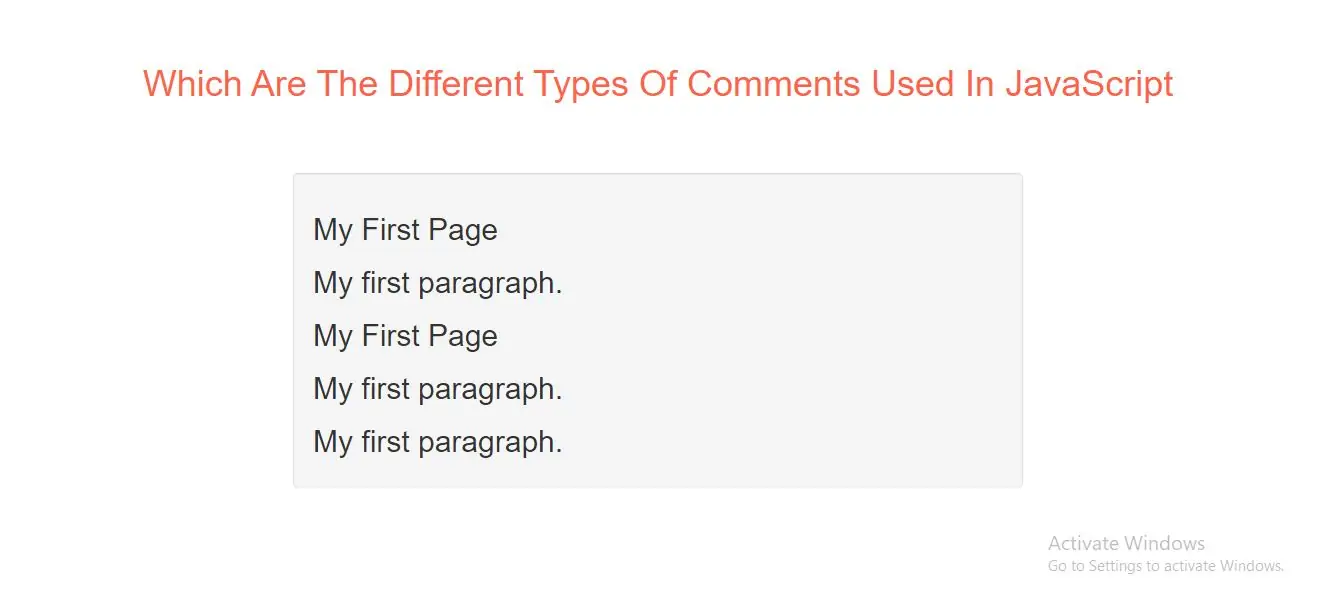 Which Are The Different Types Of Comments Used In JavaScript