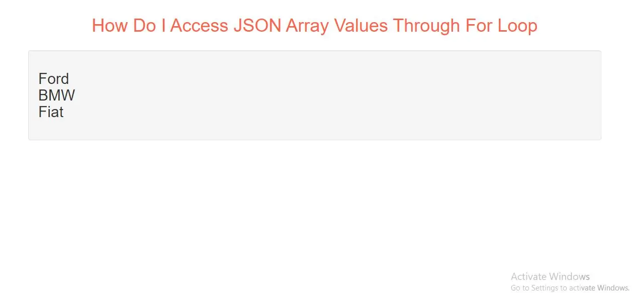 How Do I Access JSON Array Values Through For Loop