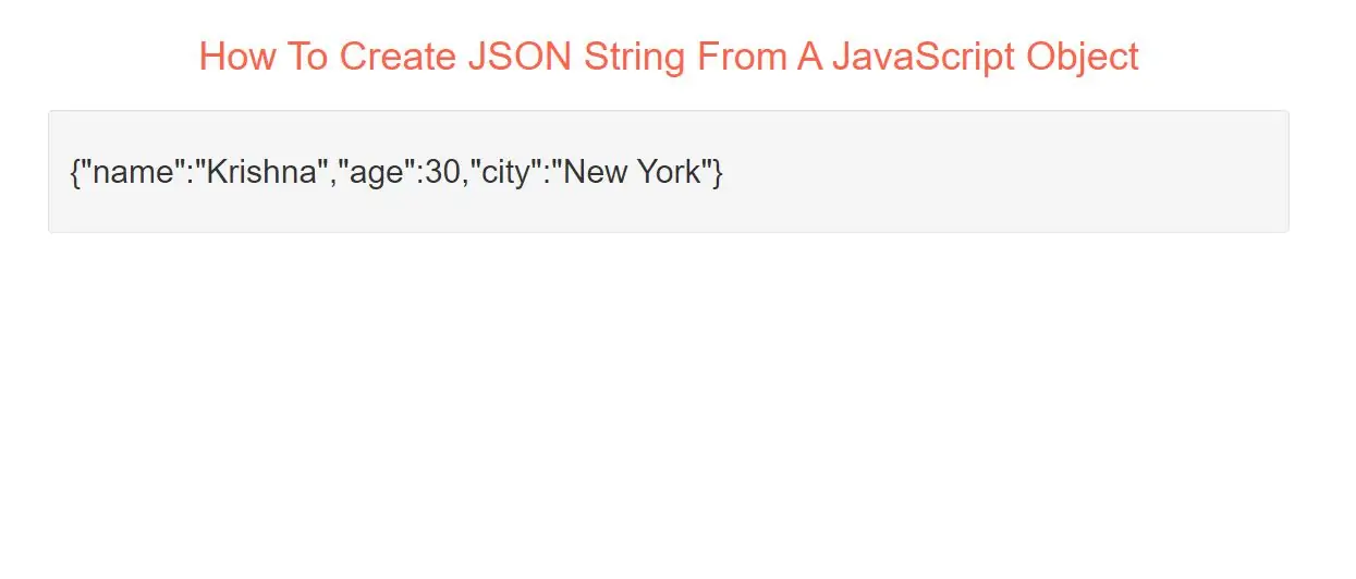 How To Create JSON String From A JavaScript Object