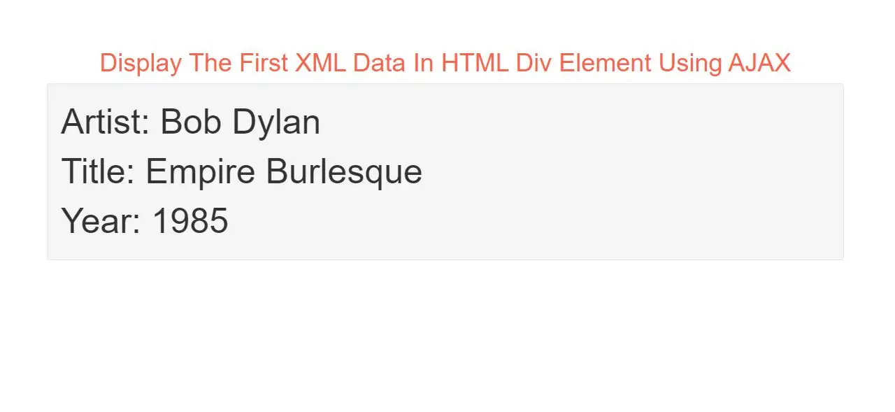 Display The First XML Data In HTML Div Element Using AJAX