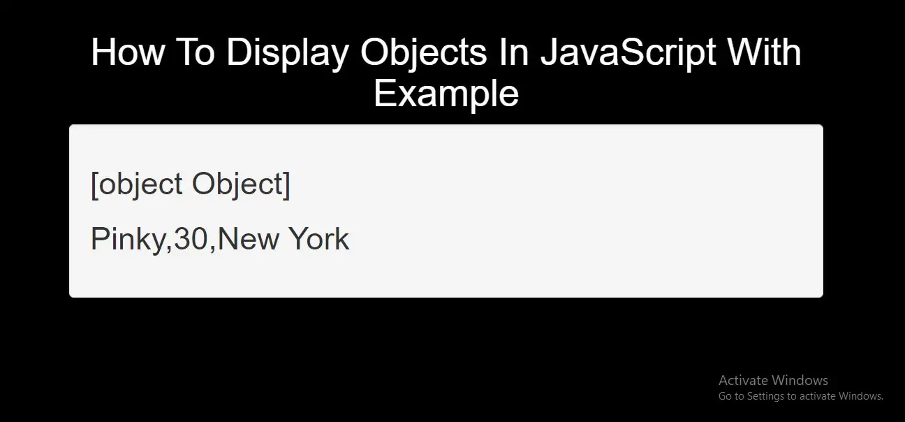 How To Display Objects In JavaScript With Example