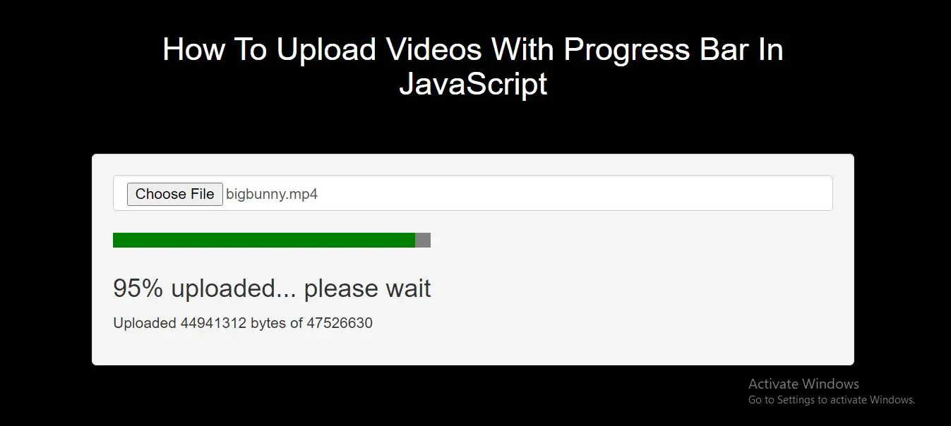 How To Upload Videos With Progress Bar In JavaScript