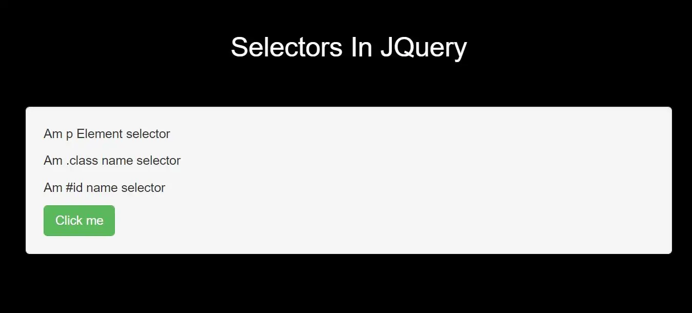 What Is The Use Of Selectors In JQuery With Example