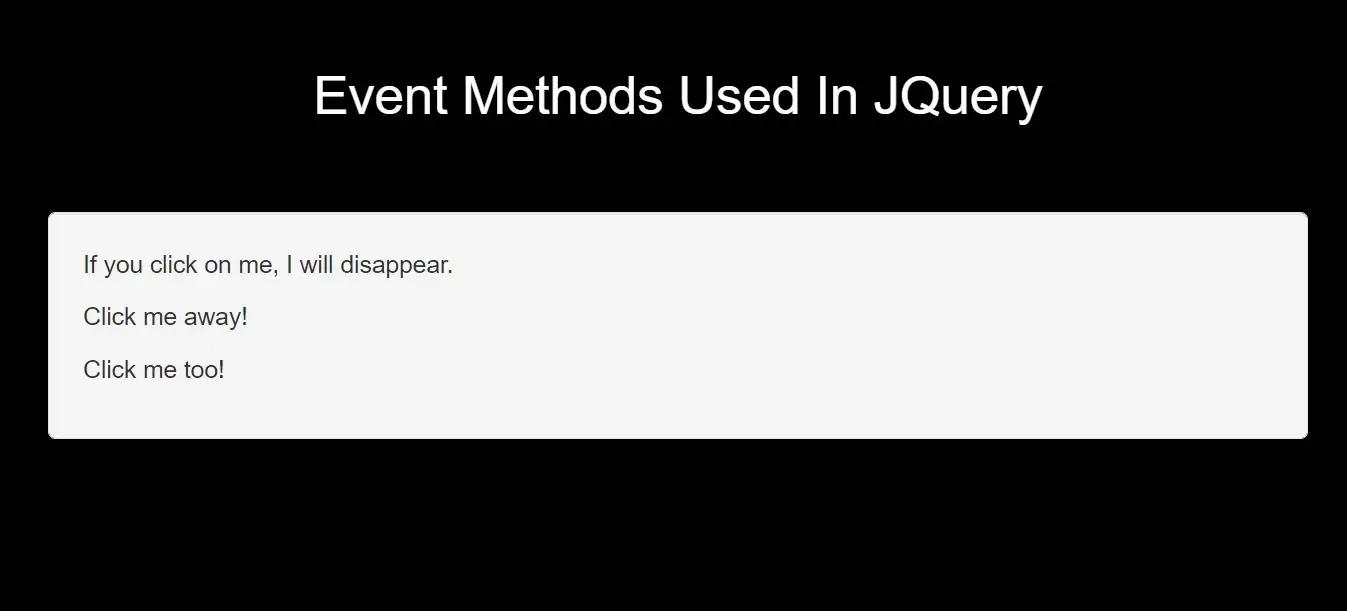 Which Are The Event Methods Used In JQuery With Example