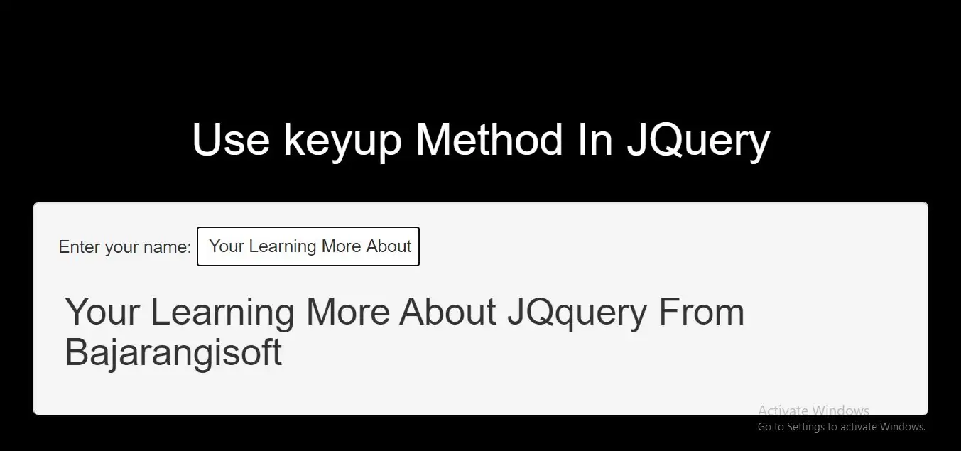 How Can I Use keyup Method In JQuery With Examples