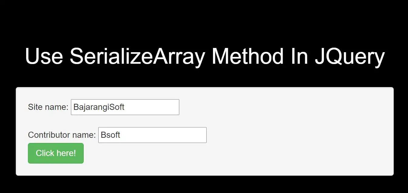 How To Use SerializeArray Method In JQuery With Example
