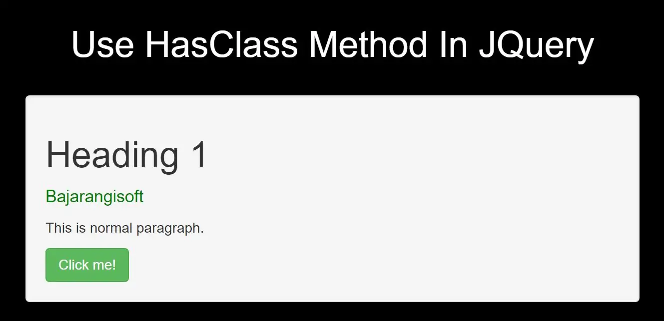 How To Use HasClass Method In JQuery With Examples