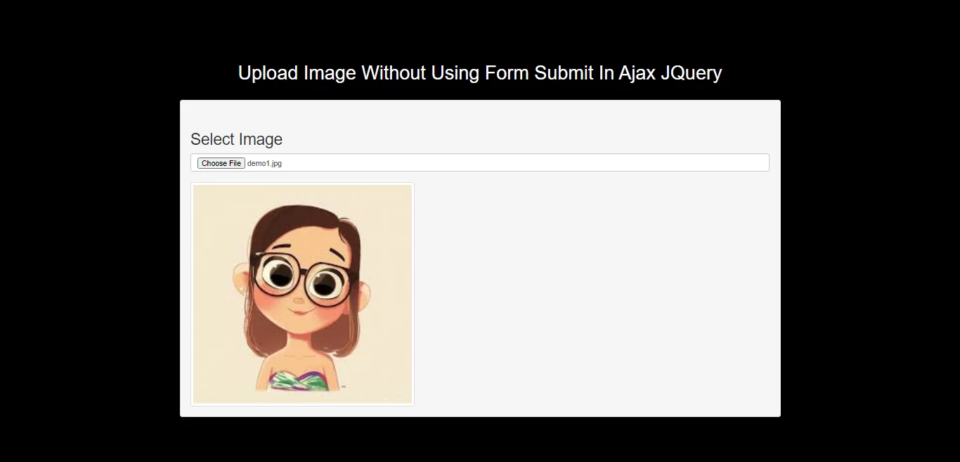 How To Upload Image Without Using Form Submit In Ajax JQuery