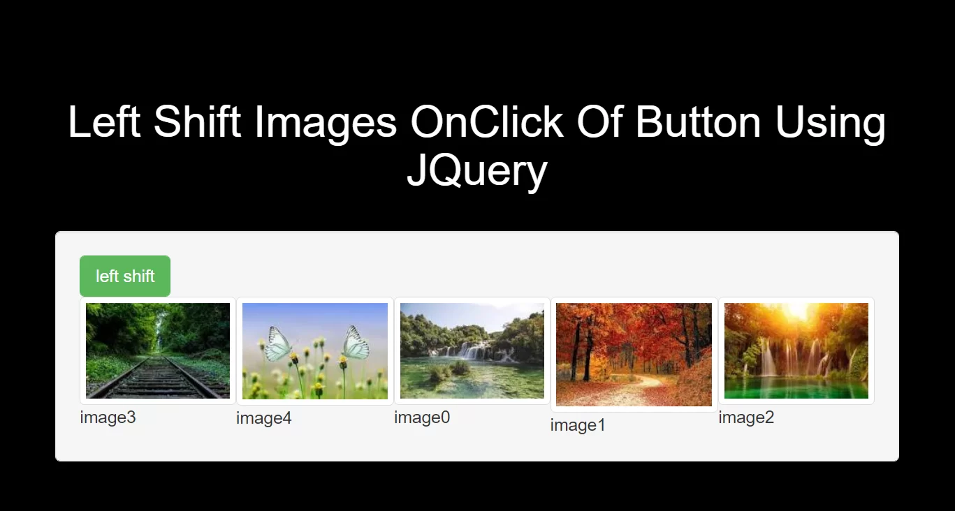 How To Left Shift Images OnClick Of Button Using JQuery
