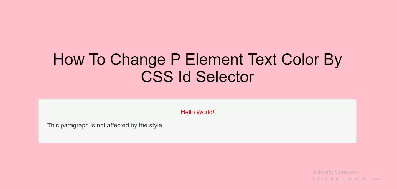 How To Change P Element Text Color By CSS Id Selector