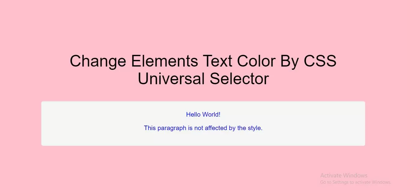 How To Change Elements Text Color By CSS Universal Selector