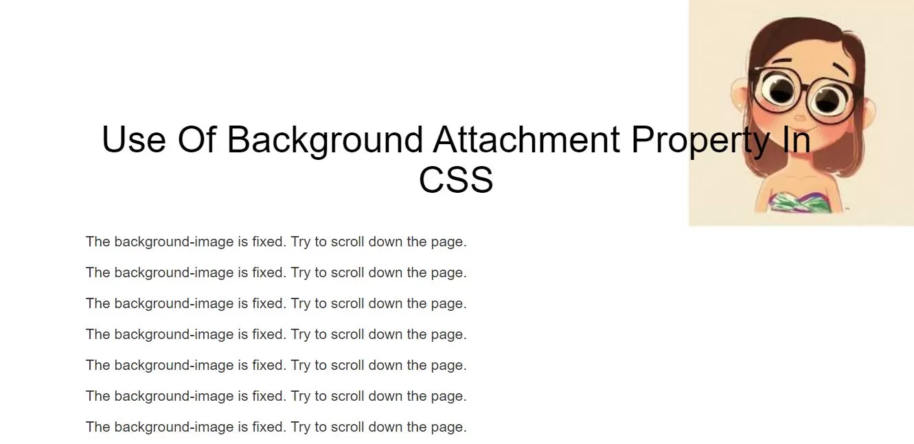 What Is The Use Of Background Attachment Property In CSS