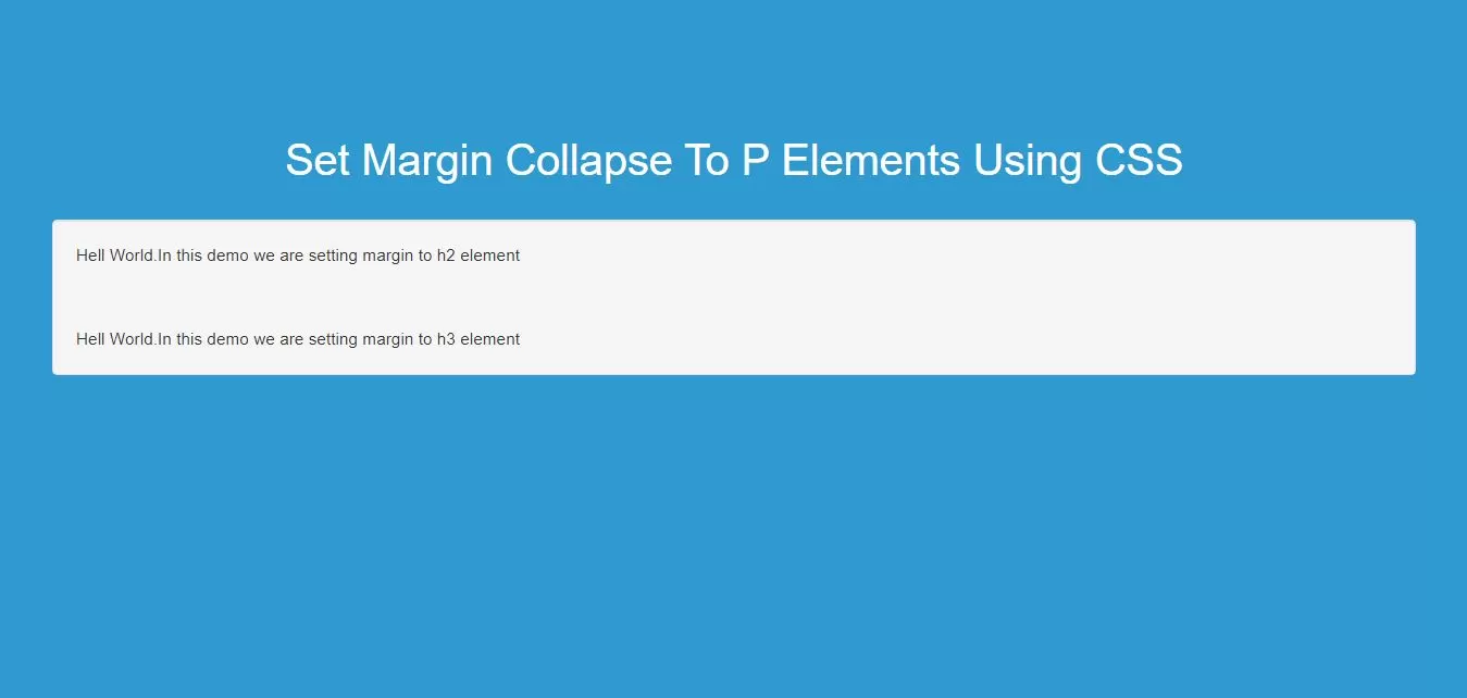How To Set Margin Collapse To P Elements Using CSS