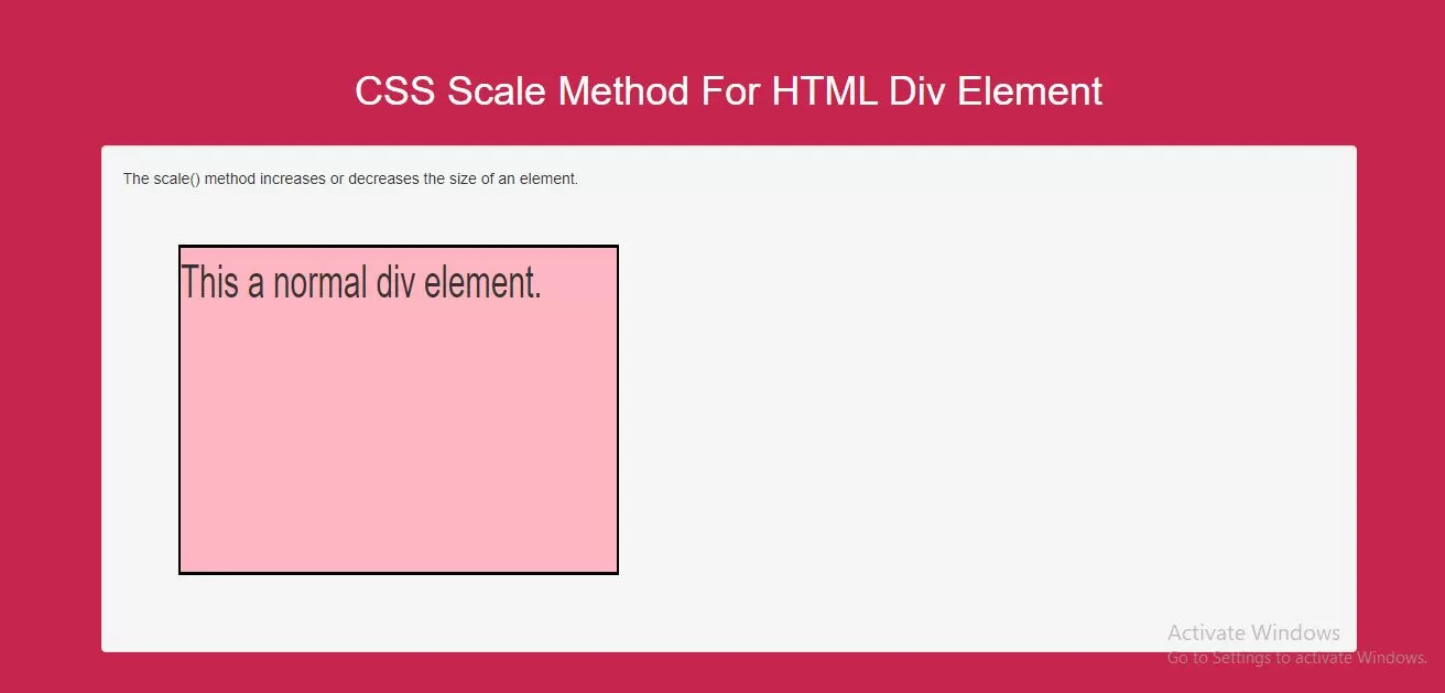 How Do I Use CSS Scale Method For HTML Div Element