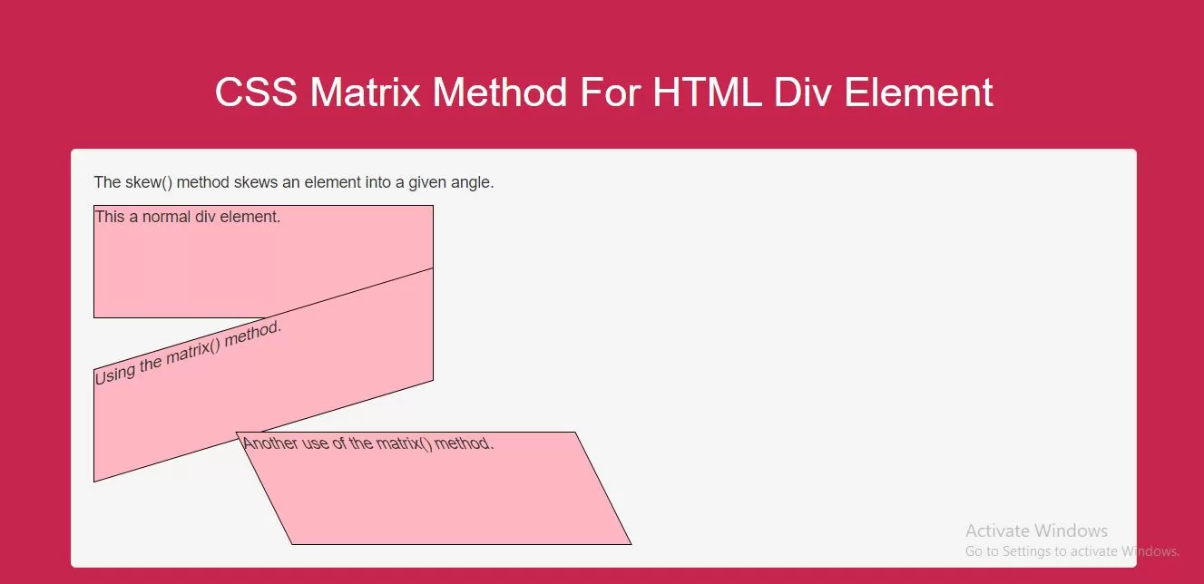 How Do I Use CSS Matrix Method For HTML Div Element