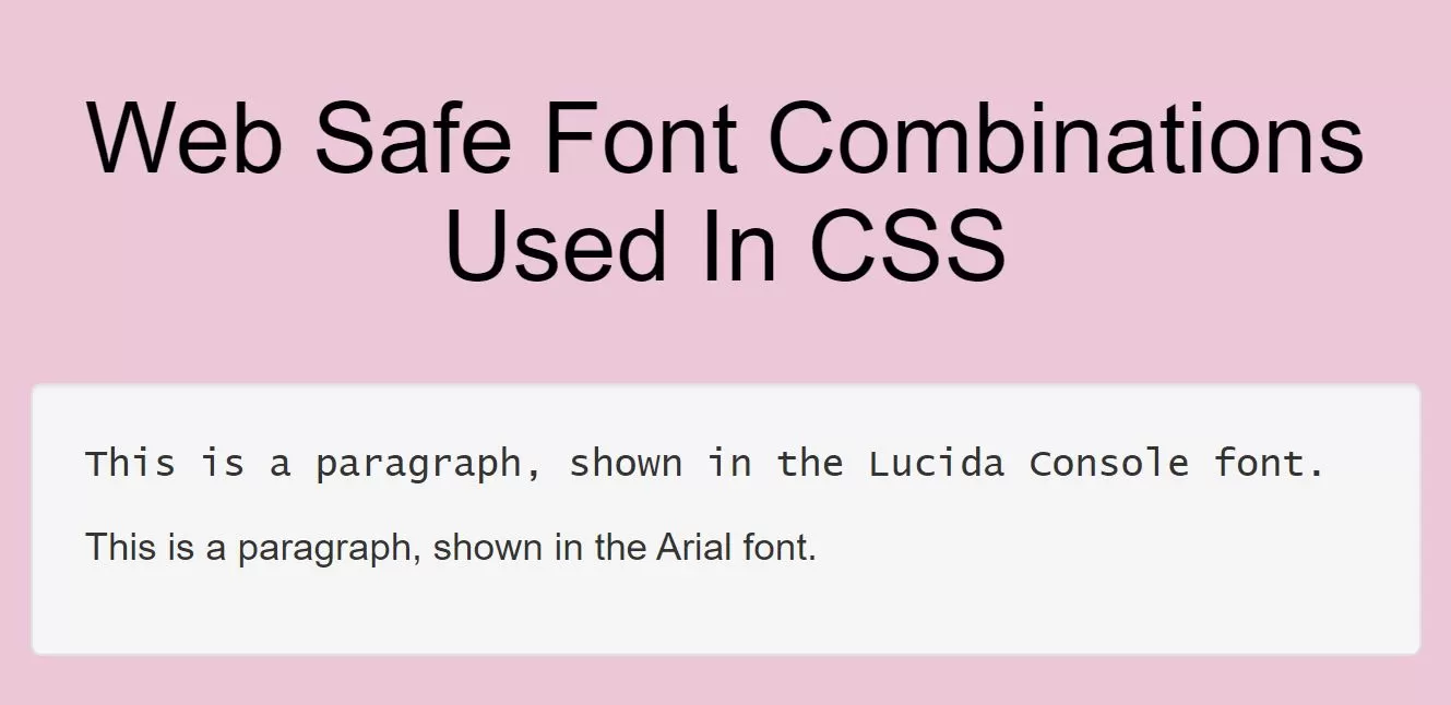 What Are The Web Safe Font Combinations Used In CSS