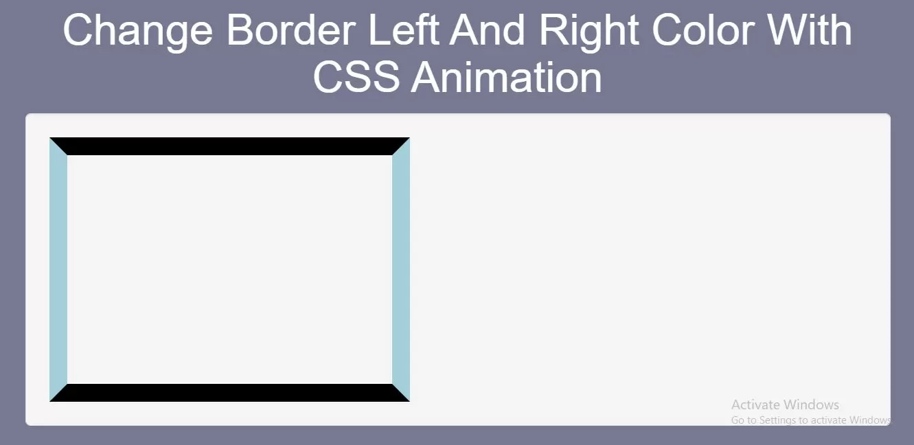 How To Change Border Left And Right Color With CSS Animation