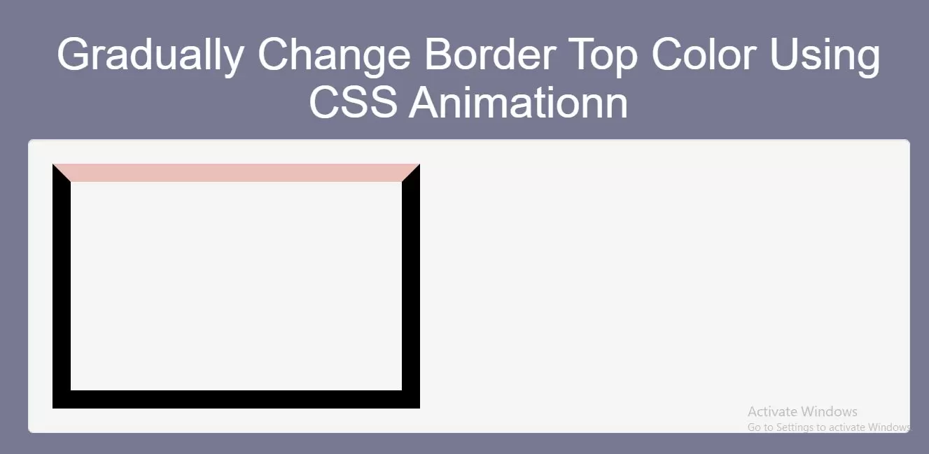 How Gradually Change Border Top Color Using CSS Animation