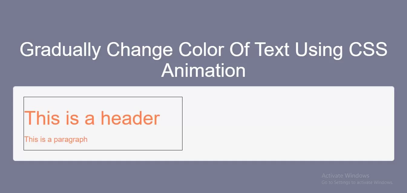 How Gradually Change Color Of Text Using CSS Animation