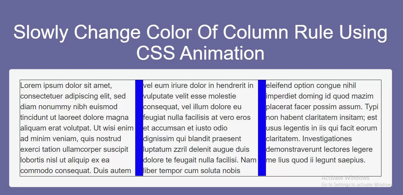 How Slowly Change Color Of Column Rule Using CSS Animation