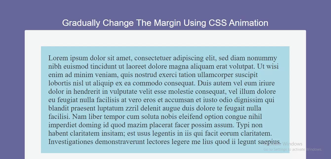 How Gradually Change The Margin Using CSS Animation