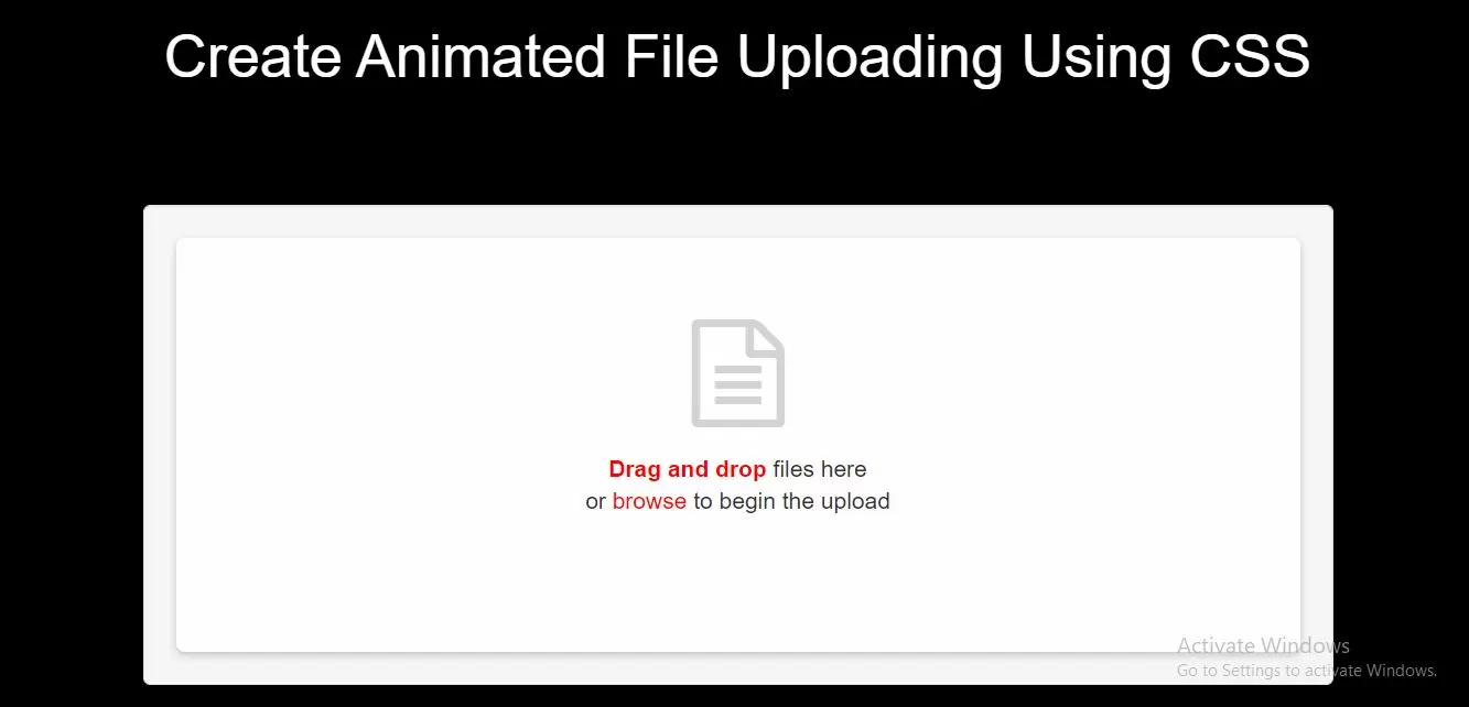 How Can I Create Animated File Uploading Using CSS
