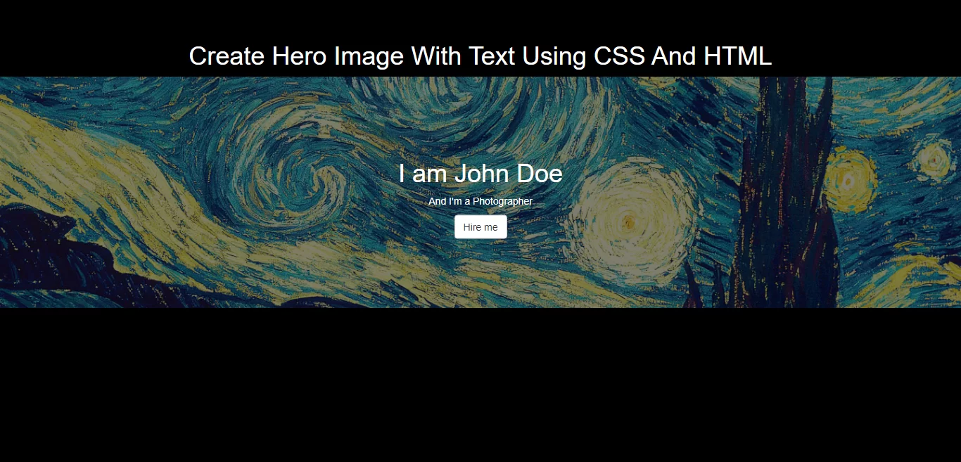 How To Create Hero Image With Text Using CSS And HTML