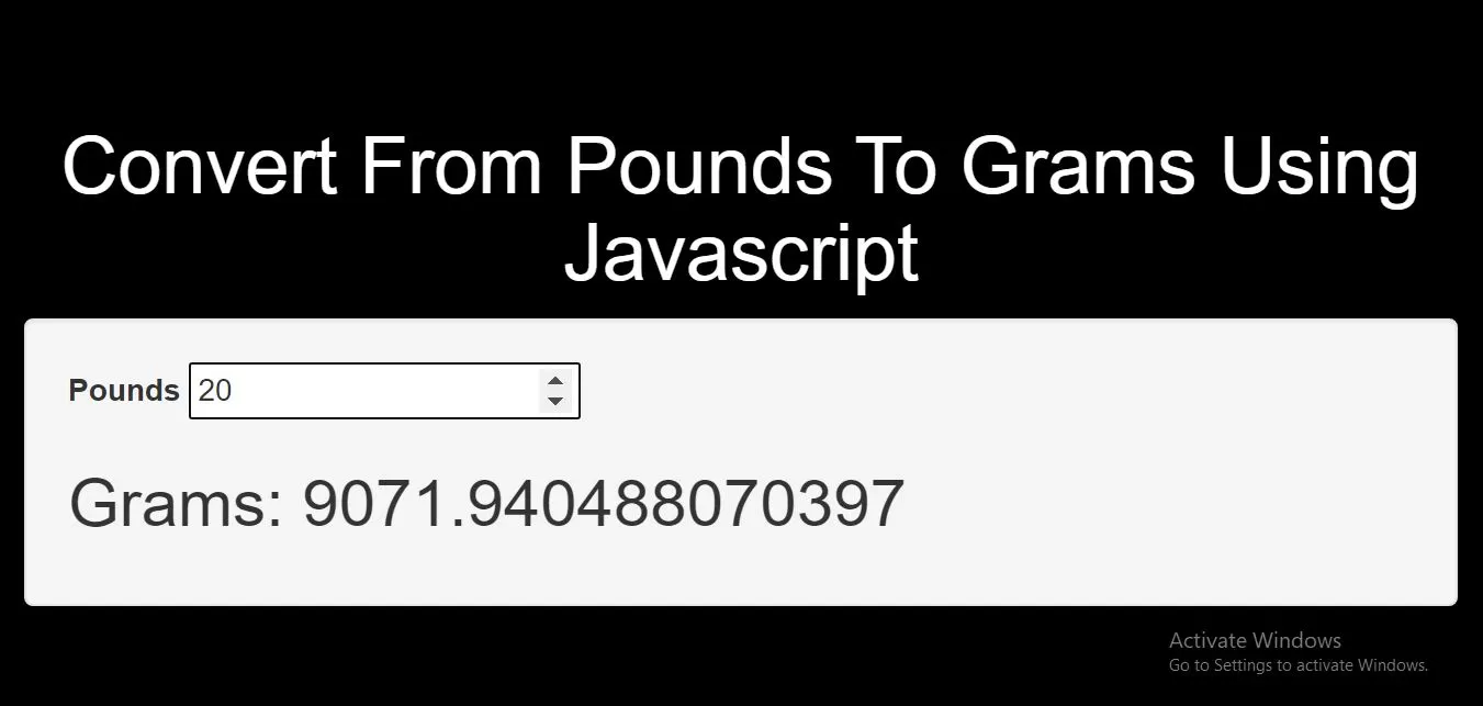 How To Convert From Pounds To Grams Using Javascript